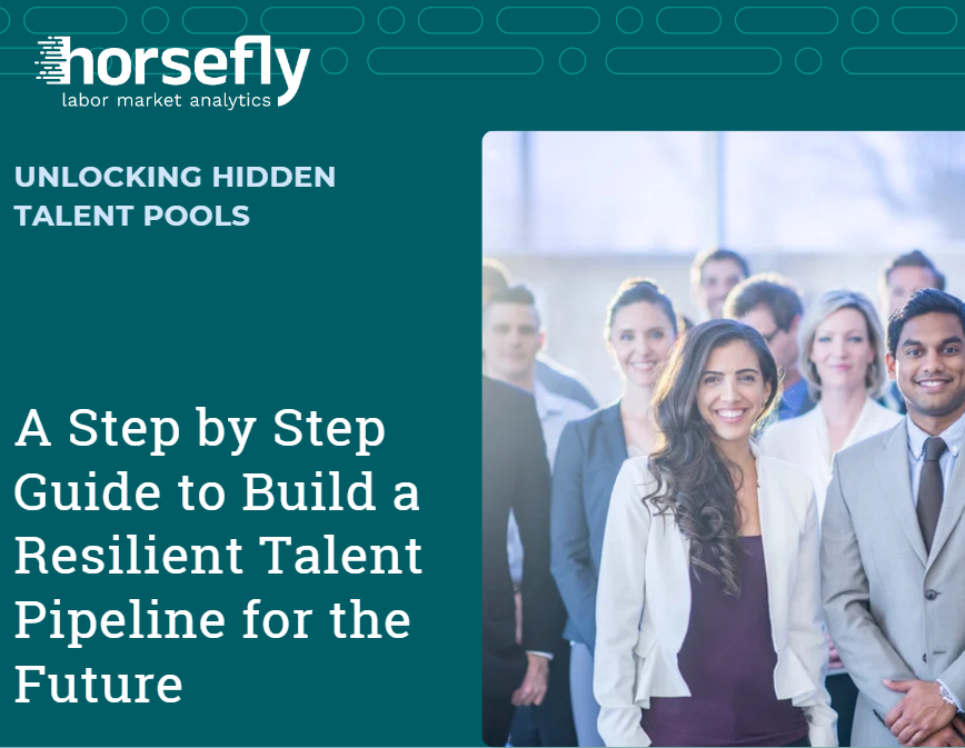 Unlocking Hidden Talent Pools - A Step by Step Guide to Build a Resilient Talent Pipeline for the Future